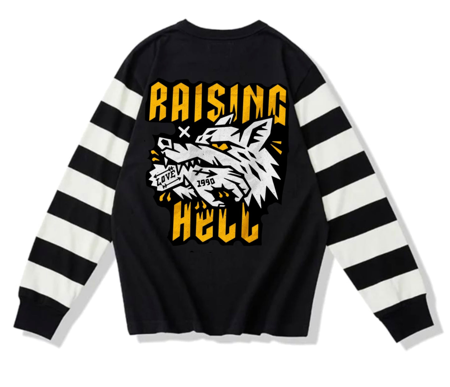 Raising Hell  long sleeve  shirt